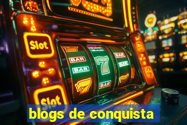 blogs de conquista