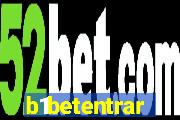 b1betentrar