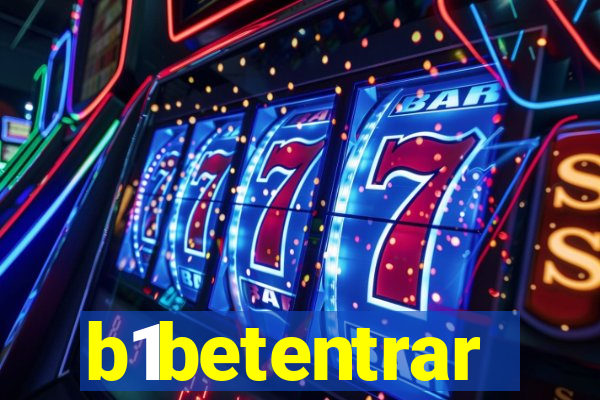 b1betentrar