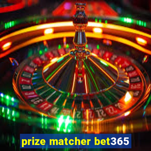 prize matcher bet365