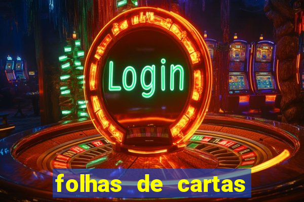 folhas de cartas para imprimir