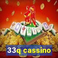 33q cassino