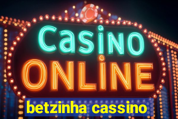 betzinha cassino