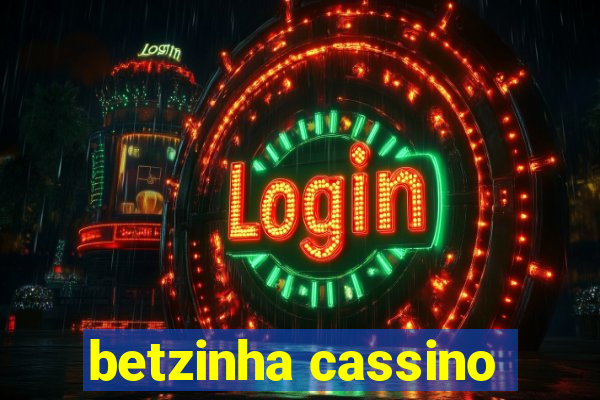 betzinha cassino