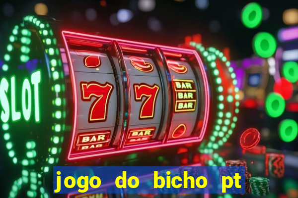 jogo do bicho pt rio 11hs hoje