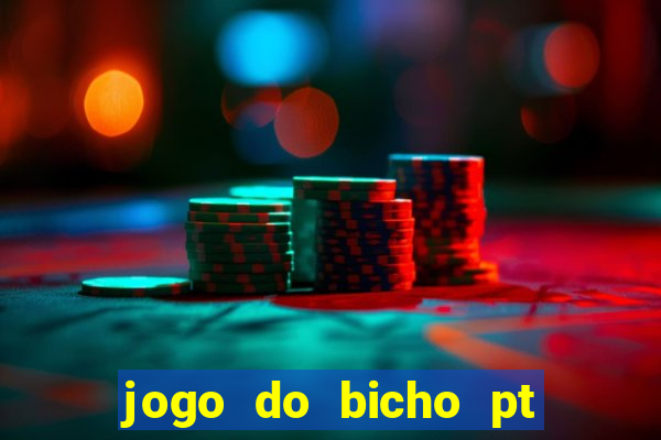 jogo do bicho pt rio 11hs hoje