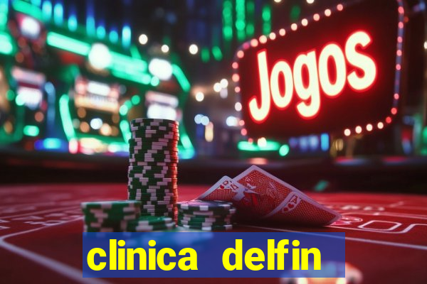 clinica delfin itaigara salvador