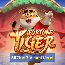 657bet7 é confiável