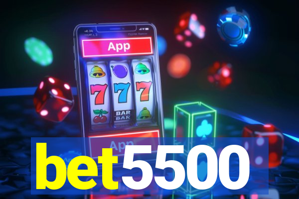 bet5500