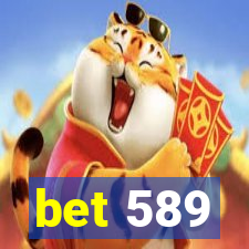 bet 589