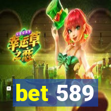 bet 589