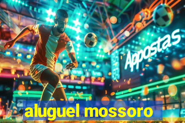 aluguel mossoro