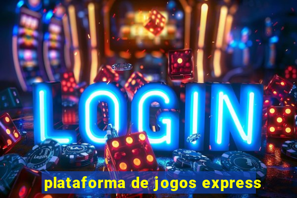 plataforma de jogos express