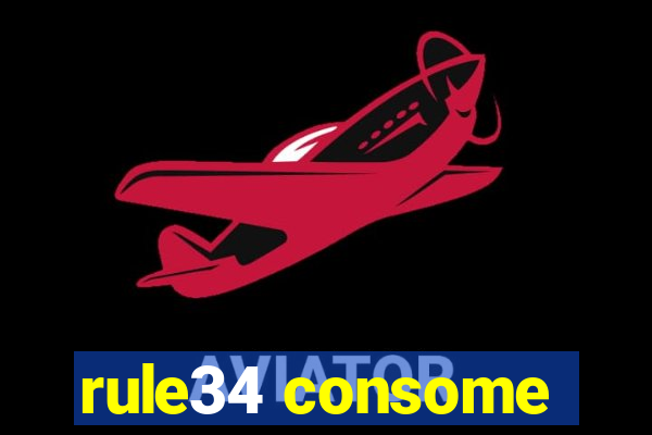 rule34 consome