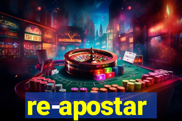 re-apostar sportingbet o que significa