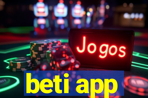 beti app