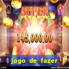 jogo de fazer dinheiro falso