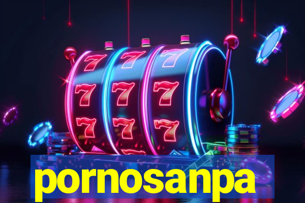 pornosanpa