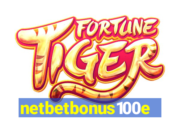 netbetbonus100e