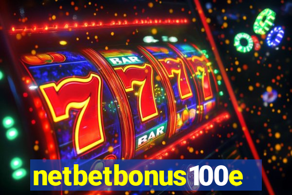 netbetbonus100e