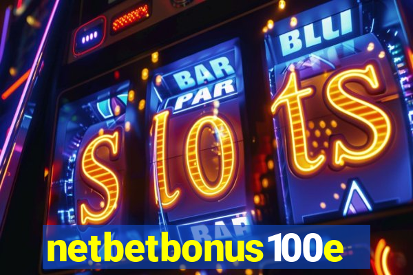 netbetbonus100e