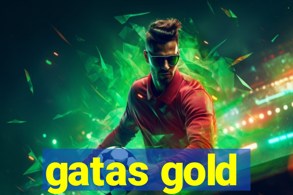 gatas gold