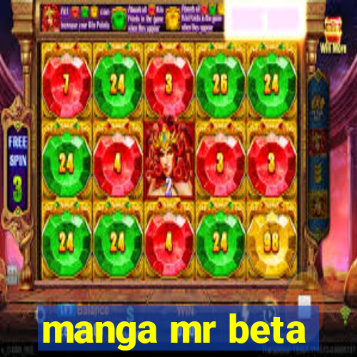 manga mr beta