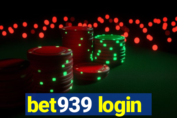 bet939 login