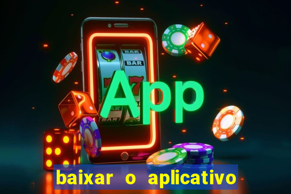 baixar o aplicativo truco vamos