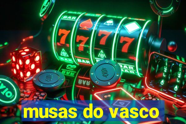 musas do vasco