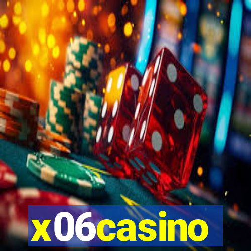 x06casino