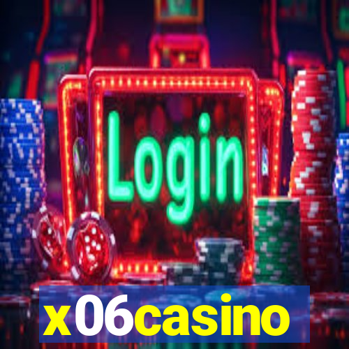 x06casino