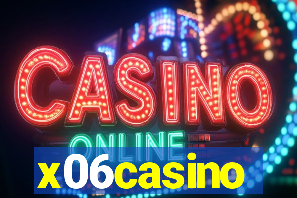 x06casino