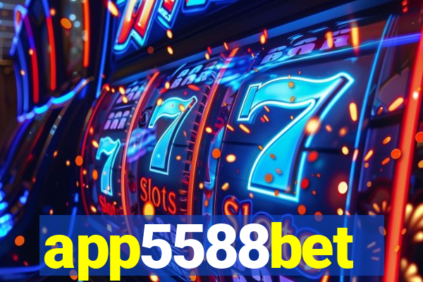 app5588bet