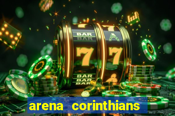 arena corinthians setores e fileiras