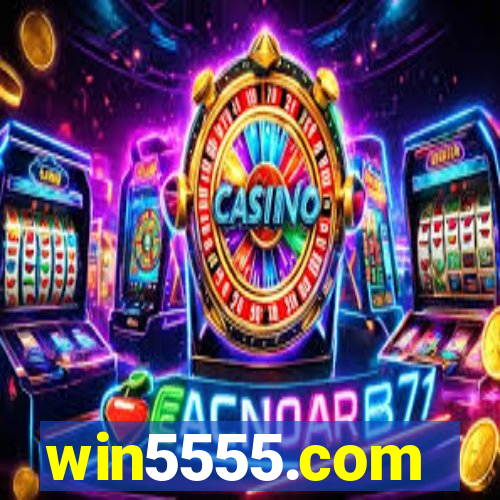 win5555.com