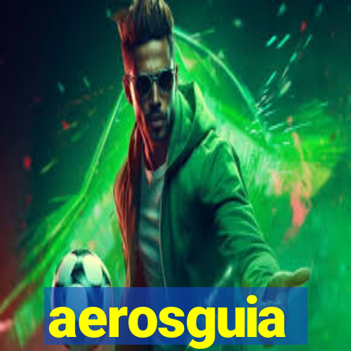 aerosguia