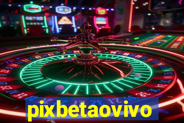 pixbetaovivo