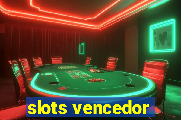 slots vencedor