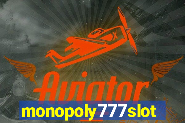 monopoly777slots.com