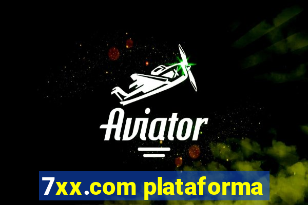 7xx.com plataforma