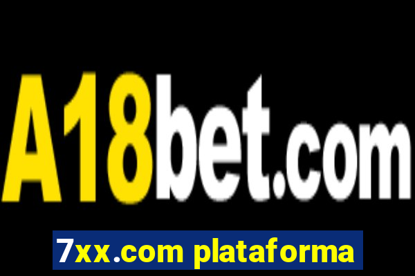 7xx.com plataforma