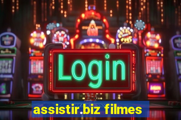 assistir.biz filmes