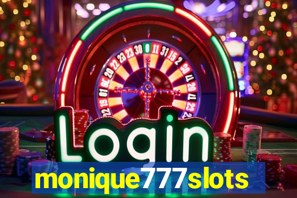 monique777slots