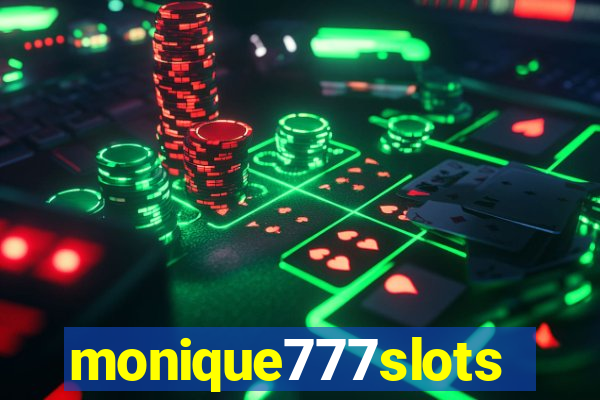 monique777slots