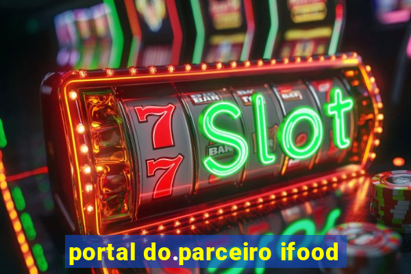 portal do.parceiro ifood