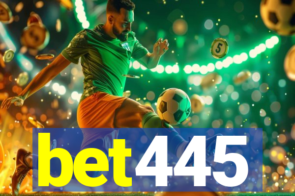 bet445