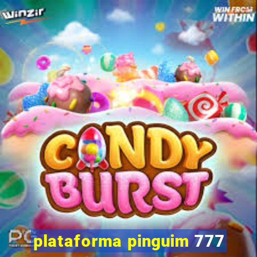 plataforma pinguim 777