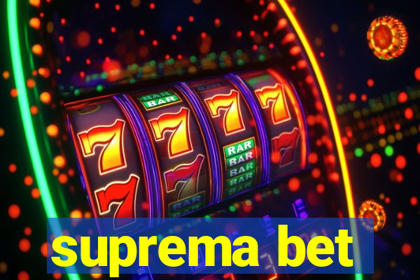 suprema bet