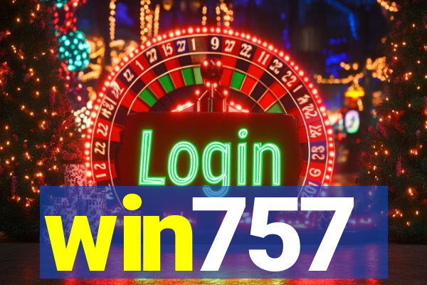 win757